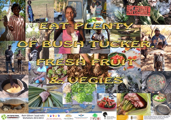 Eat Plenty of Bush Tucker, Fresh Fruit and Vegies